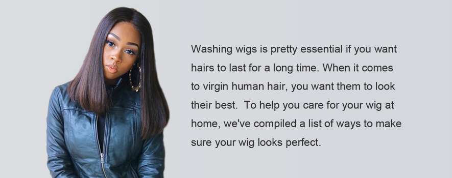 How To Wash Your Wig Hair?